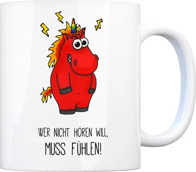 Produktbild von Honeycorns Kaffeebecher mit Einhorn Motiv und Spruch: Wer nicht hören will…