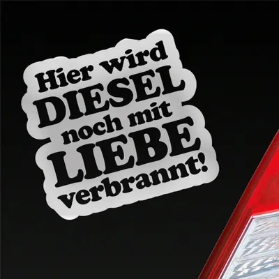 Produktbild von Auto Aufkleber Hier Wird Diesel noch mit Liebe verbrannt! 11x10 cm Silber Sticker Heckscheibenaufkleber