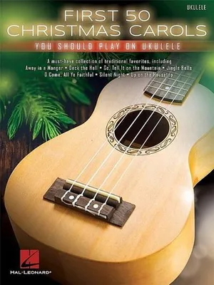 Immagine prodotto di First 50 Christmas Carols You Should Play on Ukulele