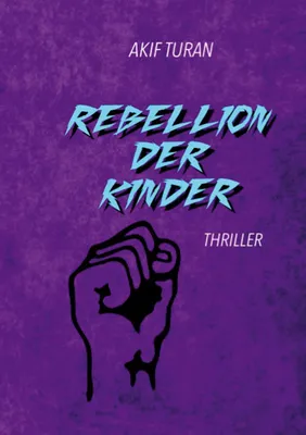 Produktbild von Rebellion der Kinder