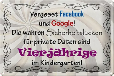 Produktbild von Blechschild Spruch 30x20cm vergesst facebook und google