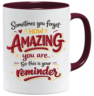 Motivations-Kaffeetasse "How Amazing You Are" 330 ml