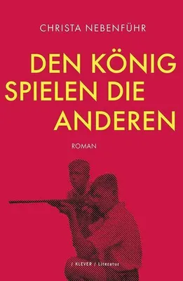 Produktbild von Den König spielen die anderen