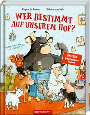 Image de Wer bestimmt auf unserem Hof?