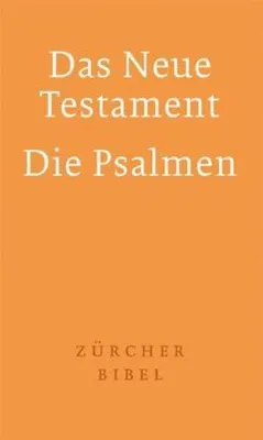Produktbild von Zürcher Bibel - Neues Testament und Psalmen