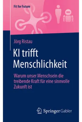 Zdjęcie produktu dla KI trifft Menschlichkeit