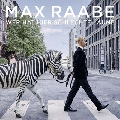 Produktbild von Raabe,Max - Wer Hat Hier Schlechte Laune - CD