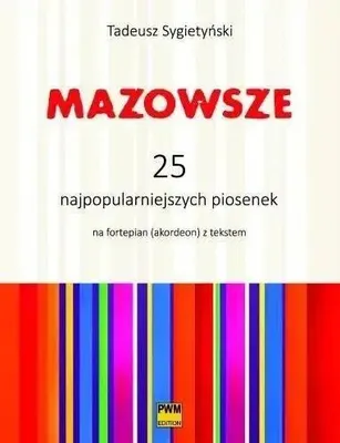 Imagen del producto de Mazowsze. Las 25 canciones más populares de PWM - Tadusz Sygietyński
