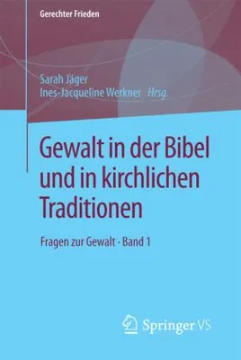 Obrázek produktu pro Gewalt in der Bibel und in kirchlichen Traditionen