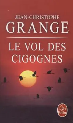 Immagine prodotto di ISBN Le Vol des cigognes, Thrillery, Francuska, 378 stron(y)