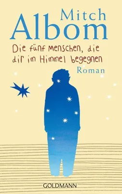 Produktbild von Albom, M: Fünf Menschen, die dir im Himmel begegnen