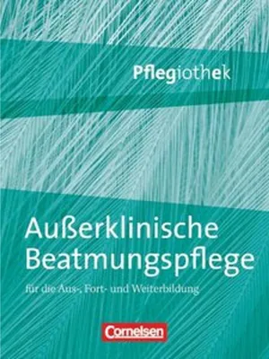 Produktbild von Pflegiothek: Außerklinische Beatmung in der Pflege