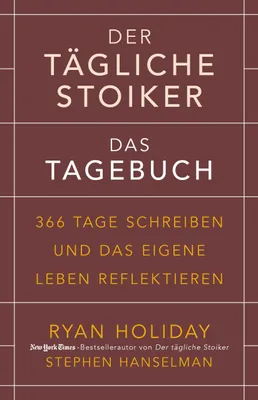 Produktbild von Der tägliche Stoiker - Das Tagebuch