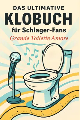 Produktbild von Das ultimative Klobuch für Schlager-Fans