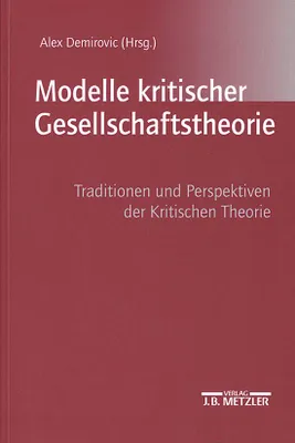 Immagine prodotto di Modelle kritischer Gesellschaftstheorie