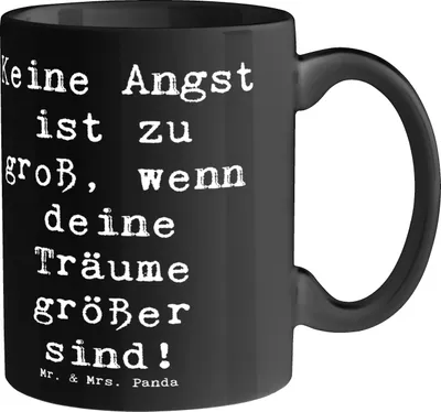 Produktbild von Mr. & Mrs. Panda Tasse Spruch Angst überwinden - Schwarz - Geschenk, ermutigend, Becher, Trost, inspirierende Botschaften, Unterstützung, Vertrauem, cappuccinotasse