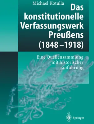 Produktbild von Das konstitutionelle Verfassungswerk Preußens (1848-1918)