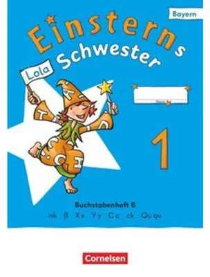 Produktbild von Einsterns Schwester 1. Jahrgangsstufe - Erstlesen - Ausgabe Bayern 2025 - Buchstabenheft 6