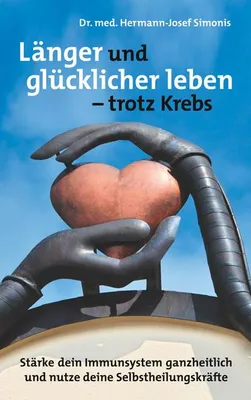 Immagine prodotto di Länger und glücklicher leben leben -  trotz Krebs