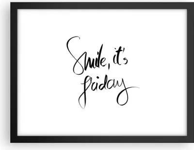 Produktbild von Gerahmtes Poster - Schwarzer Rahmen - Lächeln ich selbst Freitag - 40x30 cm - Wand Bild - Wanddeko - Wandbilder - Wandposter - Bilderrahmen - Bilder - Kunstdruck - Wandbild - P2BAA40x30-4198