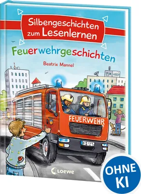 Produktbild von Silbengeschichten zum Lesenlernen - Feuerwehrgeschichten: Lesetraining für die Grundschule - Lesetexte mit farbiger Silbenmarkierung