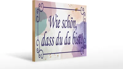 Produktbild von Holzschild wie schön dass du da bist, 40 x 30 cm, Holzschilder Spruch Glück Weisheit