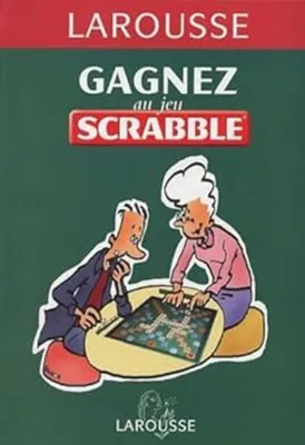 Image de Gagner au scrabble : Tous les secrets pour bien jouer