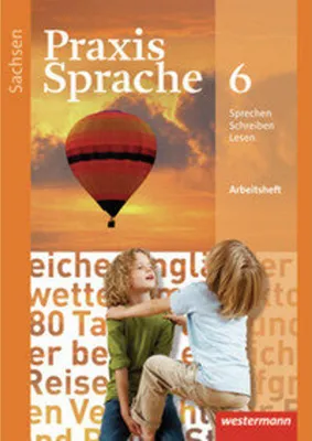 Produktbild von Praxis Sprache 6. Arbeitsheft. Sachsen