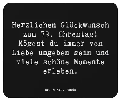 Produktbild von Mr. & Mrs. Panda Mauspad Spruch 79. Geburtstag Glückwünsche - Schwarz - Geschenk, Mouse Pad, Wertschätzung, pc mousepad, Geschenkideen, Geburtstagsfeier, Happy Birthday