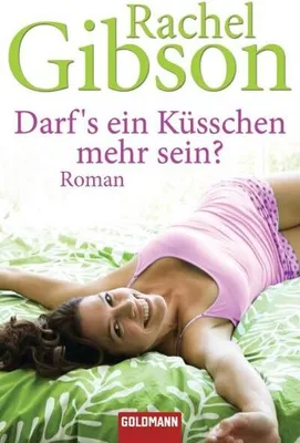 Produktbild von Gibson, R: Darf's ein Küsschen mehr sein?