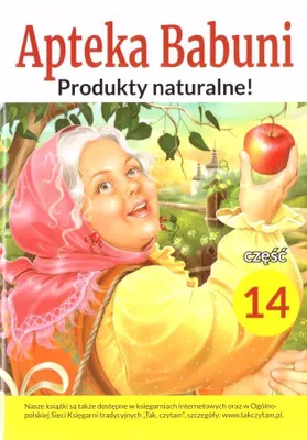 Zdjęcie produktu dla Apteka Babuni Cz. 14 - Porady i Przepisy Lecznicze