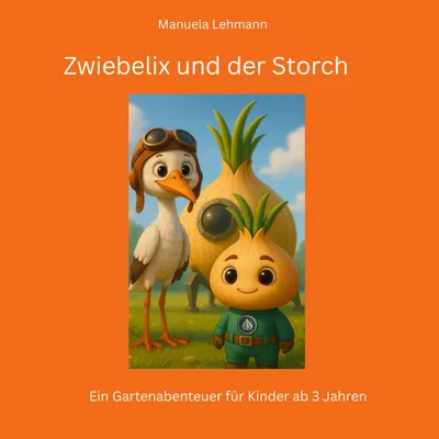 Produktbild von Zwiebelix und der Storch