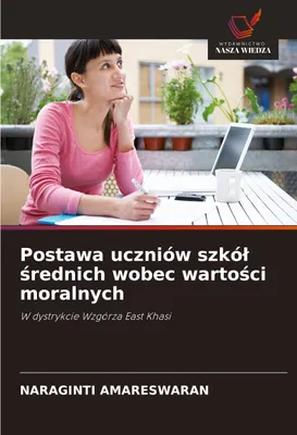 Produktbild von Postawa uczniów szkó¿ ¿rednich wobec warto¿ci moralnych