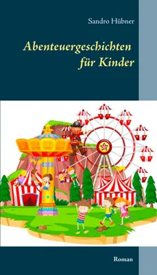 Produktbild von Abenteuergeschichten für Kinder