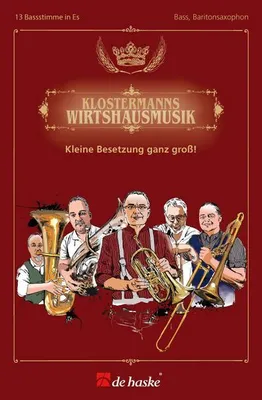 Produktbild von Klostermanns Wirtshausmusik - Bass, Baritonsaxophon