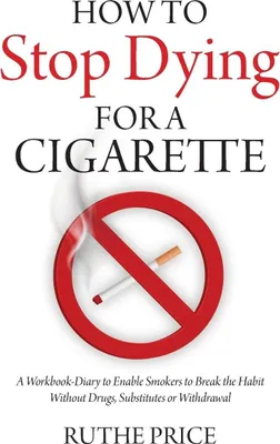 Produktbild von How to Stop Dying for a Cigarette