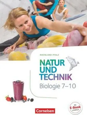 Produktbild von Natur und Technik - Biologie 7.-10. Schuljahr - Schülerbuch Rheinland-Pfalz