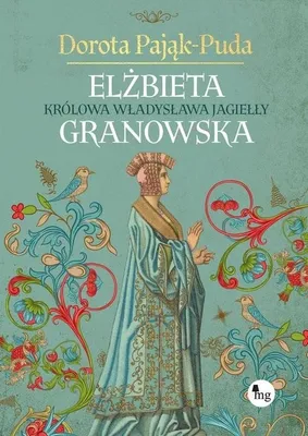 Produktbild von Elzbieta Granowska Krolowa Wladyslawa Jagielly