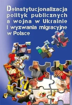 Immagine prodotto di Deinstytucjonalizacja polityk publicznych.. - Krzysztof Jasiecki, Małgorzata Pacek