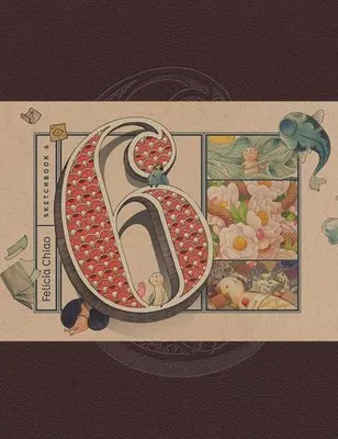 Immagine prodotto di Felicia Chiao: Sketchbook 6