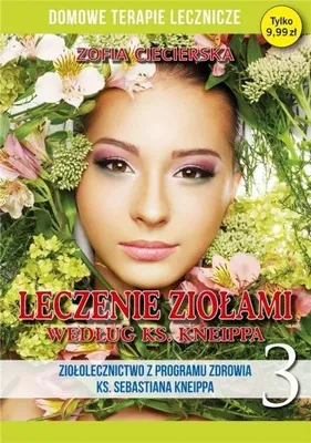Zdjęcie produktu dla Domowe terapie lecznicze. Leczenie ziołami.... - Zofia Ciecierska