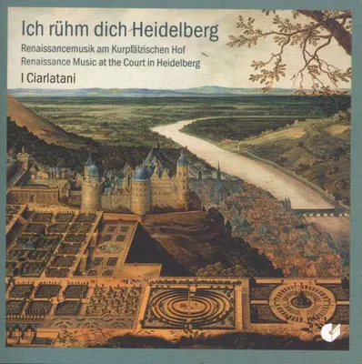 Produktbild von Ich rühm dich Heidelberg-Renaissancemusik