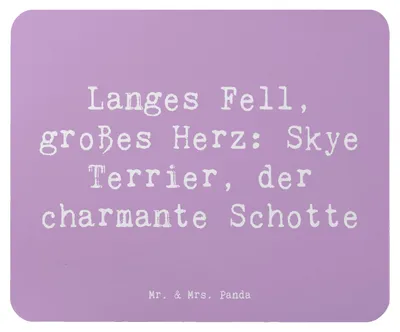 Produktbild von Mr. & Mrs. Panda Mouse Pad Spruch Skye Terrier - Lavendeltraum - Geschenk, charmante Schotte, weiches Fell, Hunderassen Eigenschaften, mausteppich, langer Hund, loyal