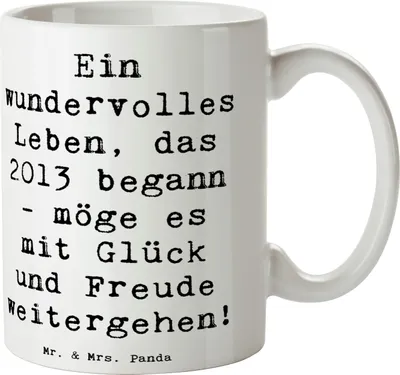 Produktbild von Mr. & Mrs. Panda Tasse Spruch 2013 Geburtstag Wundervoll - Weiß - Geschenk, besondere Momente, besonderer Tag, Trinkbecher, Geburtstagsgeschenk, Kaffeebecher, neues Leben