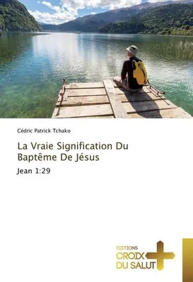 Image de La Vraie Signification Du Baptême De Jésus