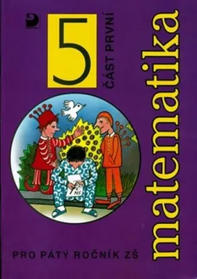 Obrázek produktu pro Matematika pro 5. ročník ZŠ - 1. část (Coufalová Jana)