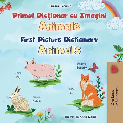 Produktbild von First Picture Dictionary - Animals (Romanian English Bilingual Children's Book)