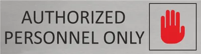 Produktbild von CombiCraft Aluminium Türschild Authorized Personnel Only 165x45mm mit 3M-Tape zur Befestigung, einfache Kennzeichnung von Räumen und Bereichen
