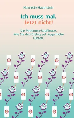 Produktbild von Ich muss mal. Jetzt nicht!