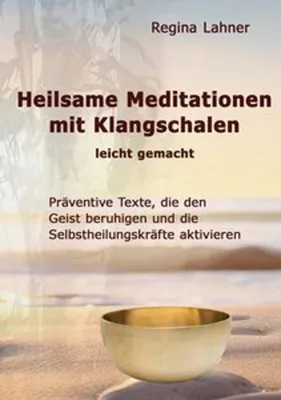 Produktbild von Heilsame Meditationen mit Klangschalen